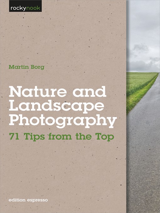 Title details for Nature and Landscape Photography by Martin Borg - Available